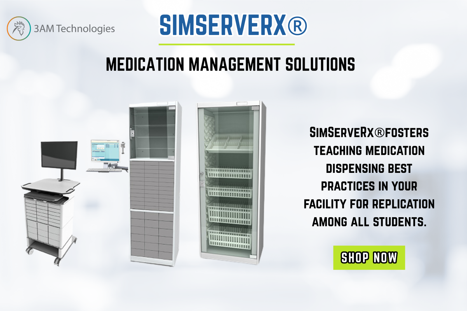Revolutionizing Medication Management in Simulation Labs with SimServeRx by 3AM Technologies