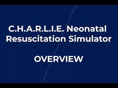 C.H.A.R.L.I.E. Neonatal Resuscitation Simulator