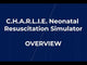 C.H.A.R.L.I.E. Neonatal Resuscitation Simulator