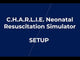 C.H.A.R.L.I.E. Neonatal Resuscitation Simulator